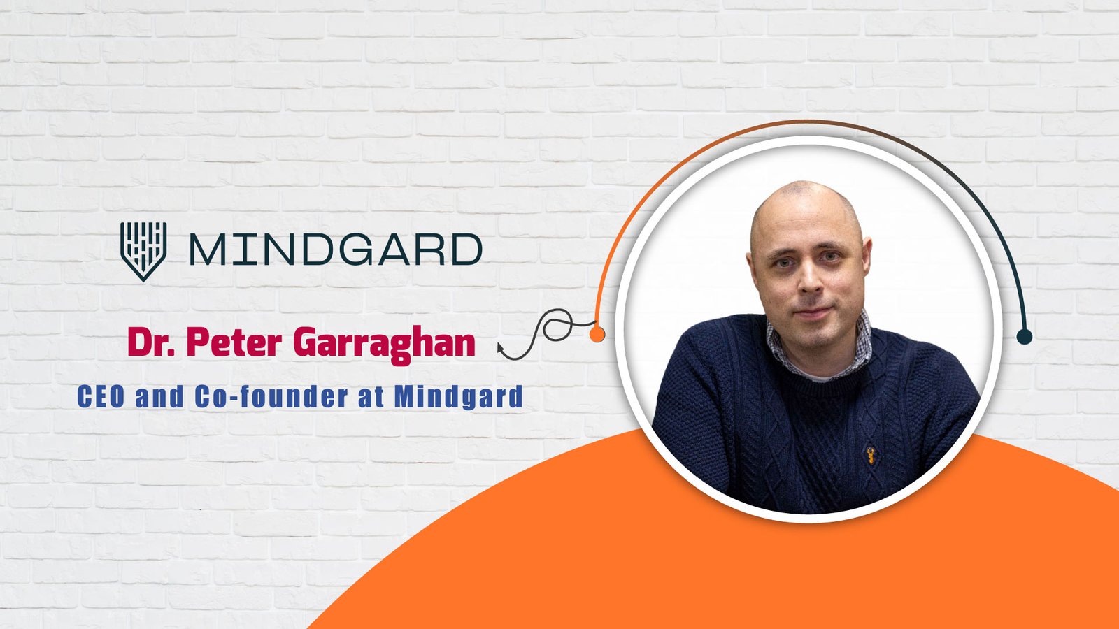 AITech Interview with Dr. Peter Garraghan, CEO and Co-founder at Mindgard